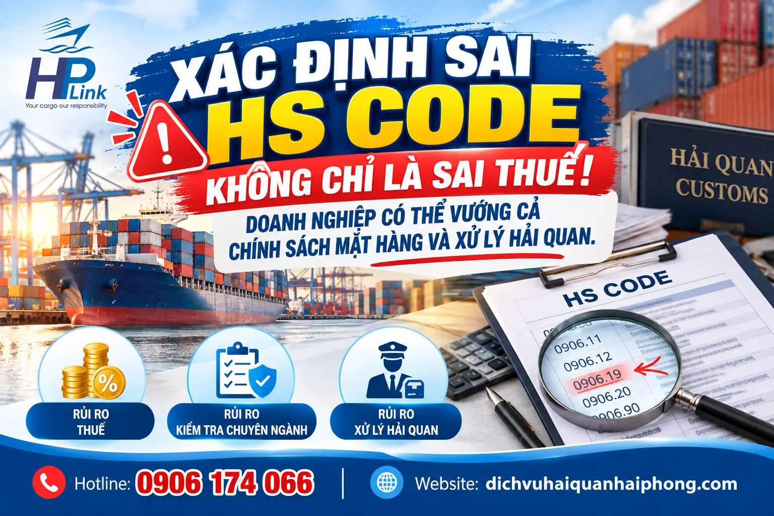XÁC ĐỊNH SAI HS CODE – KHÔNG CHỈ LÀ SAI THUẾ! DOANH NGHIỆP CÓ THỂ VƯỚNG CẢ CHÍNH SÁCH MẶT HÀNG VÀ XỬ LÝ HẢI QUAN