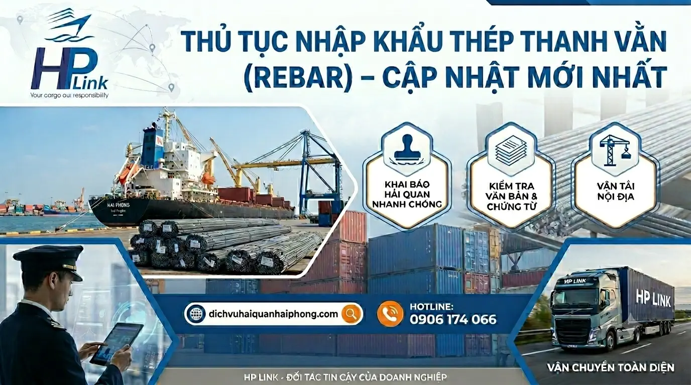 ✅ Thủ Tục Nhập Khẩu Thép Thanh Vằn (Rebar) – Cập Nhật Mới Nhất