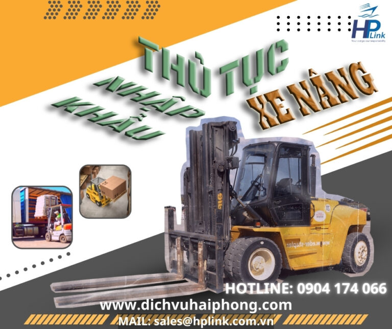 THỦ TỤC NHẬP KHẨU MẶT HÀNG XE NÂNG, MÁY XÚC, XE LU