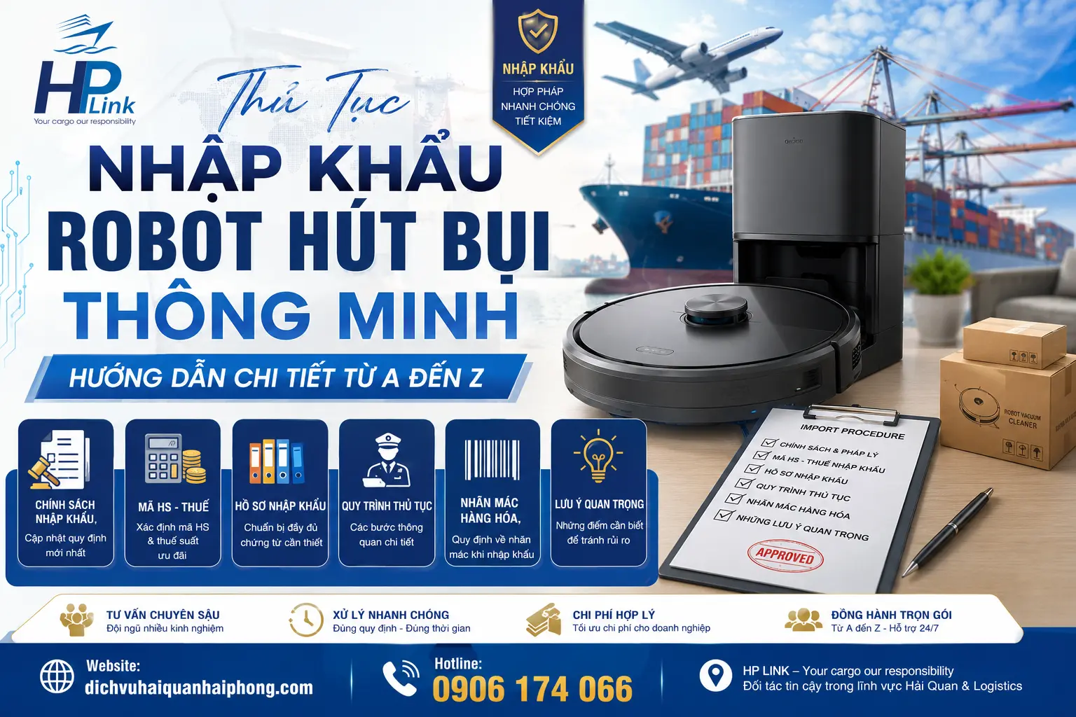Thủ Tục Nhập Khẩu Robot Hút Bụi Thông Minh – Hướng Dẫn Chi Tiết Từ A Đến Z