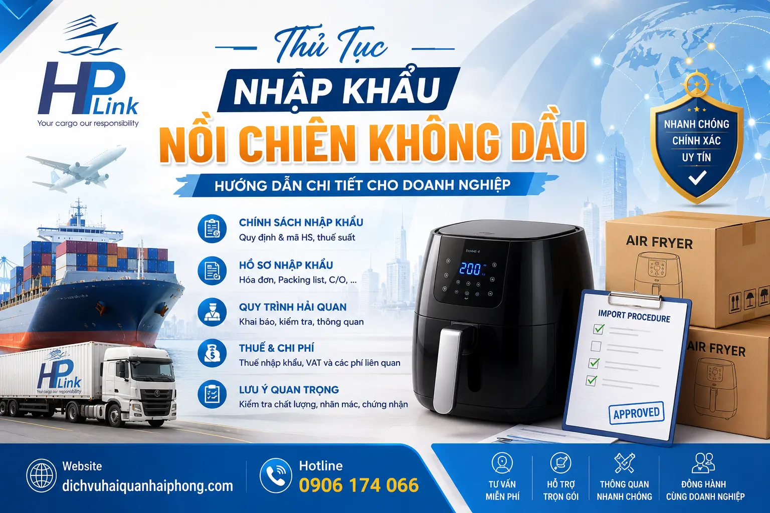 Thủ Tục Nhập Khẩu Nồi Chiên Không Dầu – Hướng Dẫn Chi Tiết Cho Doanh Nghiệp