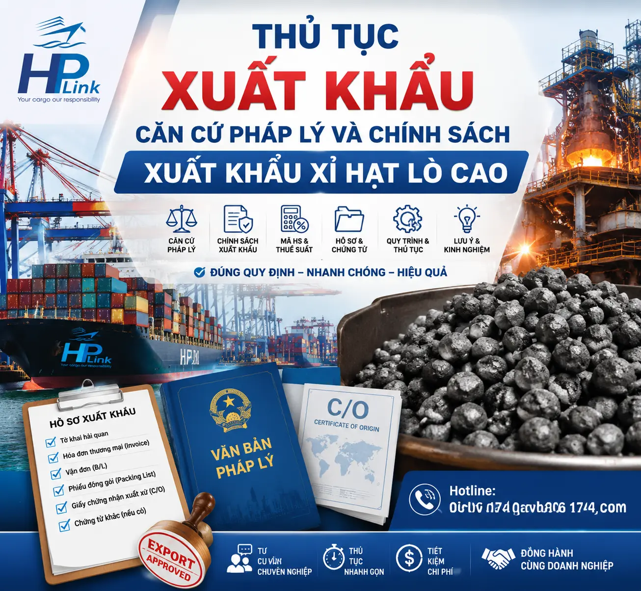 THỦ TỤC XUẤT KHẨU, CĂN CỨ PHÁP LÝ VÀ CHÍNH SÁCH XUẤT KHẨU XỈ HẠT LÒ CAO