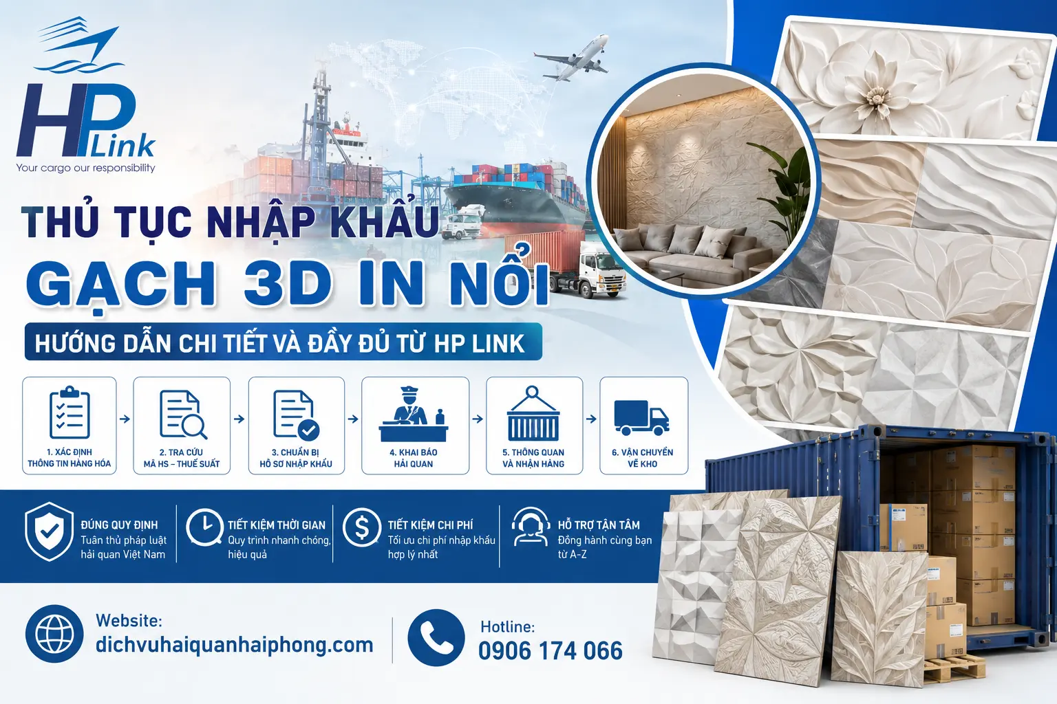 Thủ tục nhập khẩu Gạch 3D In Nổi – Hướng dẫn chi tiết và đầy đủ từ HP LINK