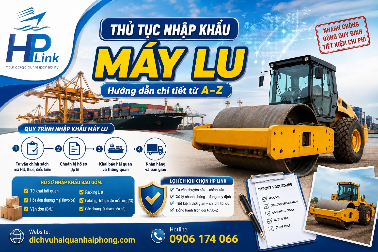 Thủ tục nhập khẩu MÁY LU: Hướng dẫn chi tiết từ A–Z
