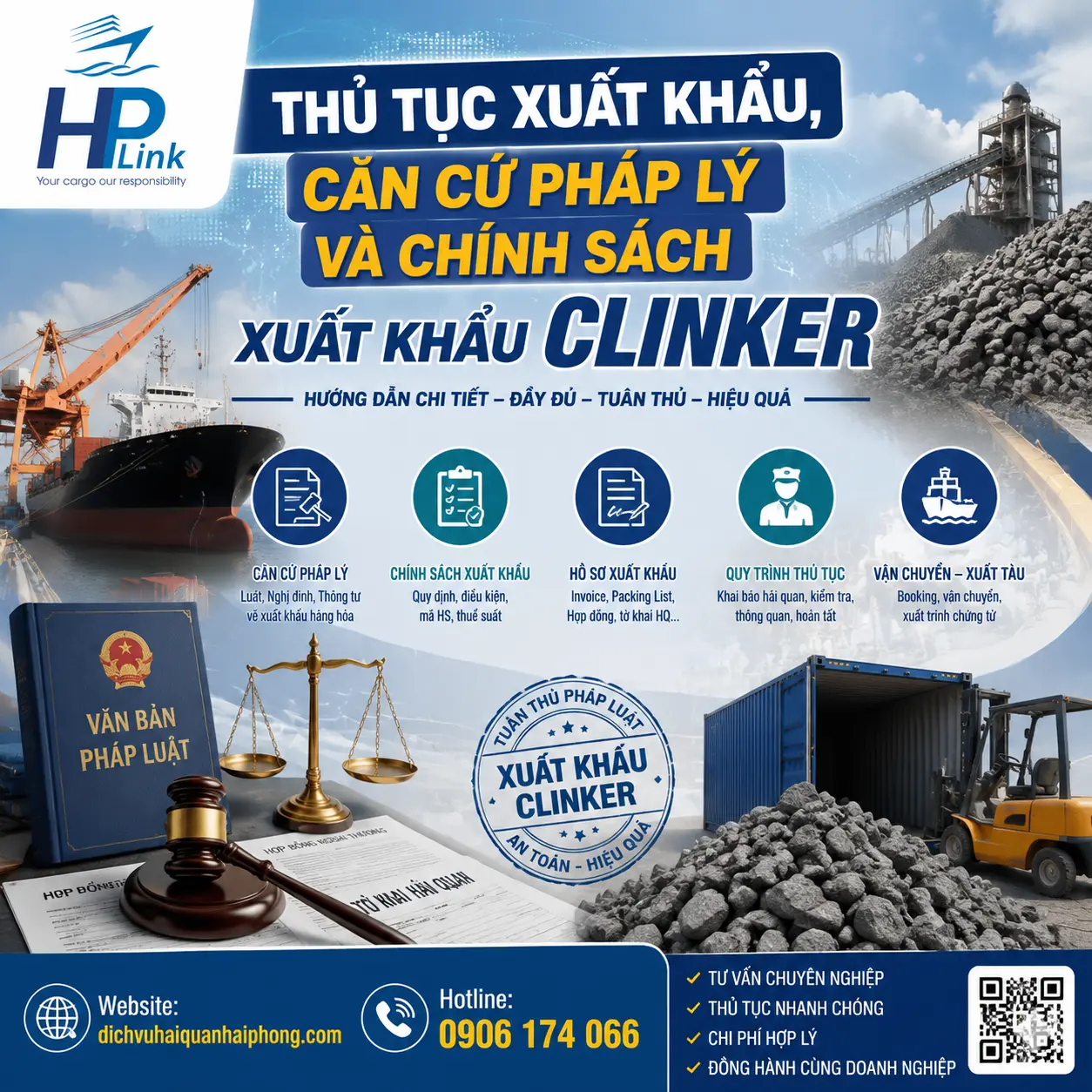 THỦ TỤC XUẤT KHẨU, CĂN CỨ PHÁP LÝ VÀ CHÍNH SÁCH XUẤT KHẨU CLINKER
