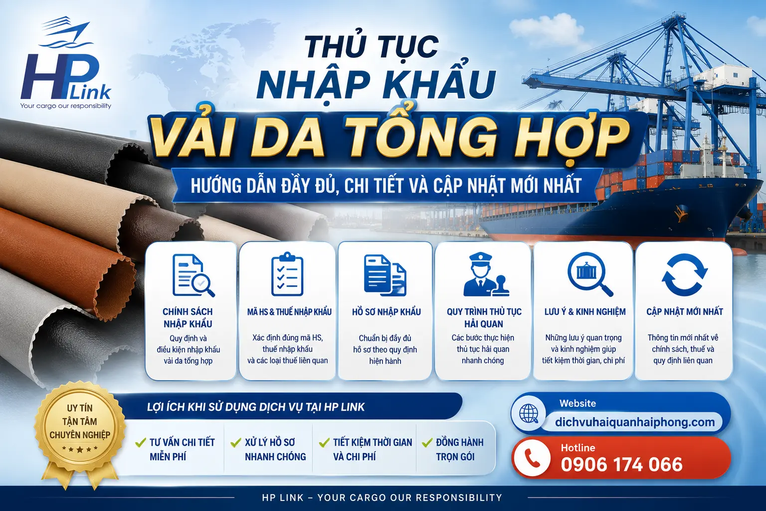 Thủ tục nhập khẩu VẢI DA TỔNG HỢP – Hướng dẫn đầy đủ, chi tiết và cập nhật mới nhất