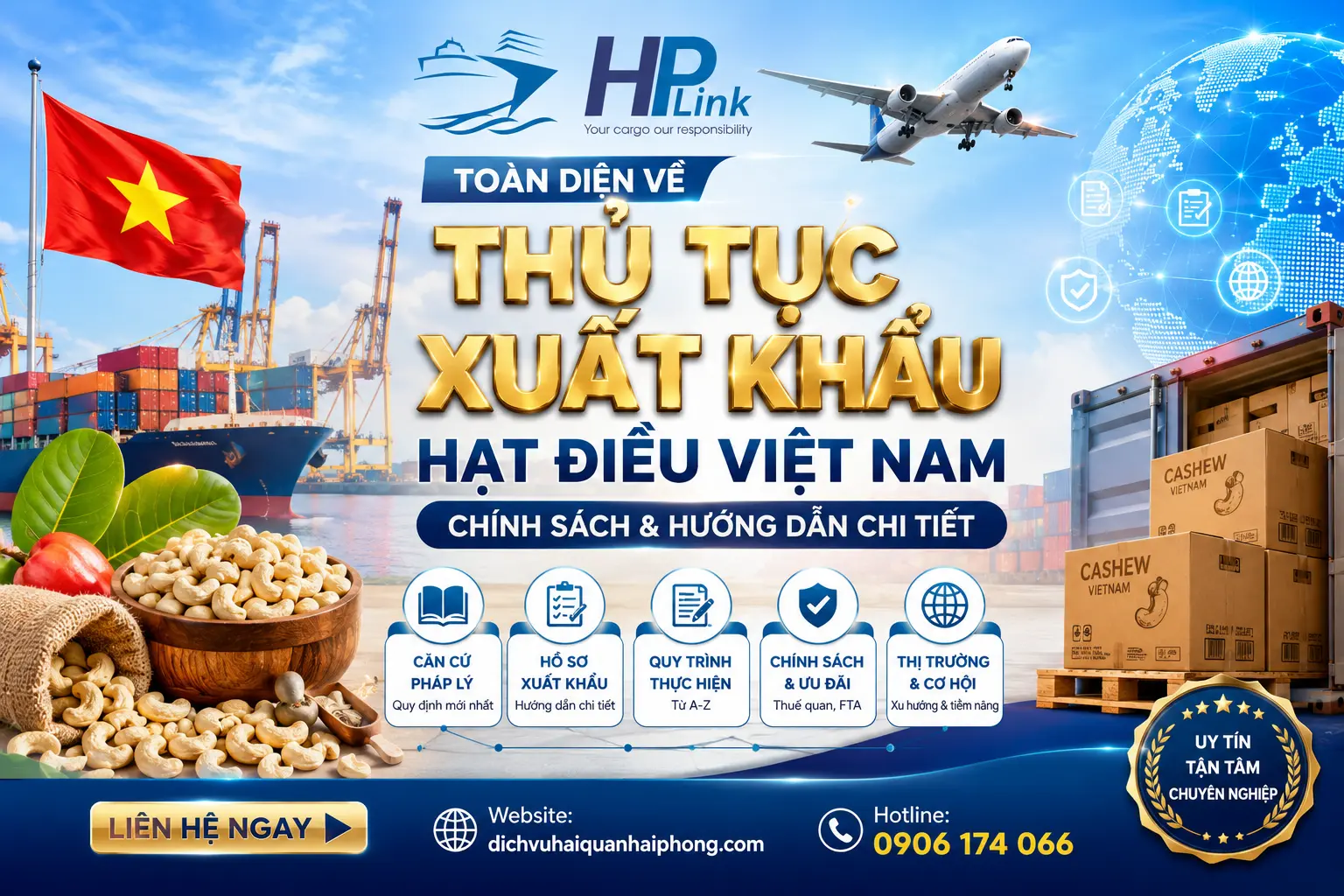 TOÀN DIỆN VỀ THỦ TỤC XUẤT KHẨU HẠT ĐIỀU VIỆT NAM – CHÍNH SÁCH & HƯỚNG DẪN CHI TIẾT