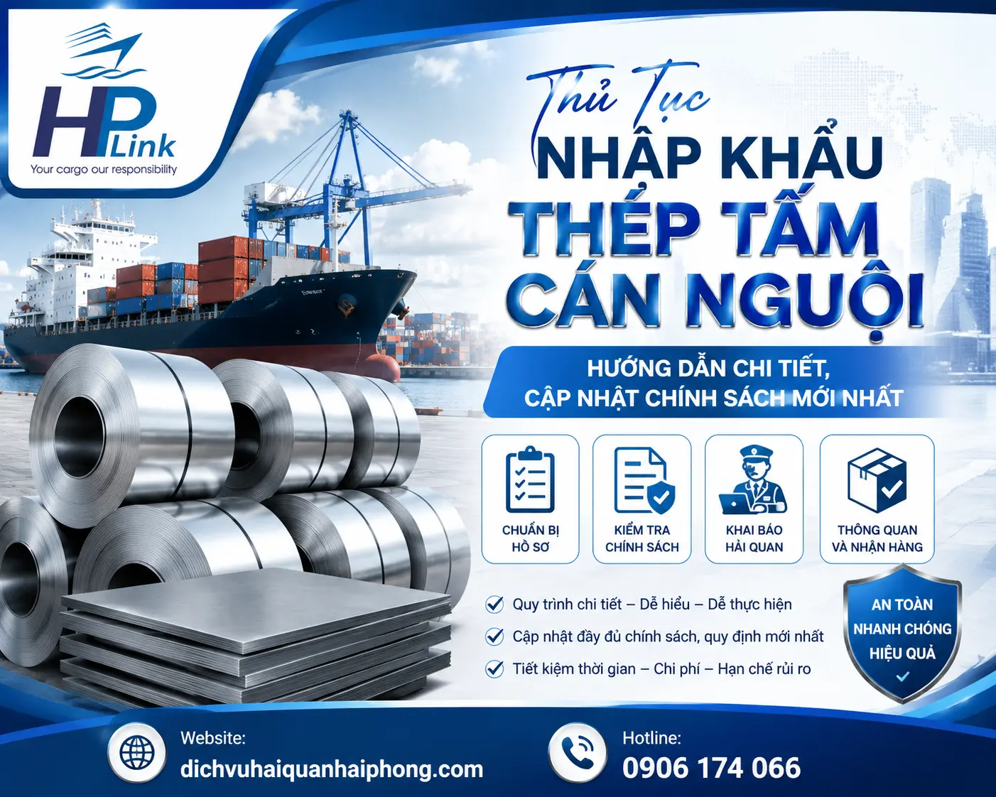 Thủ Tục Nhập Khẩu Thép Tấm Cán Nguội – Hướng Dẫn Chi Tiết, Cập Nhật Chính Sách Mới Nhất
