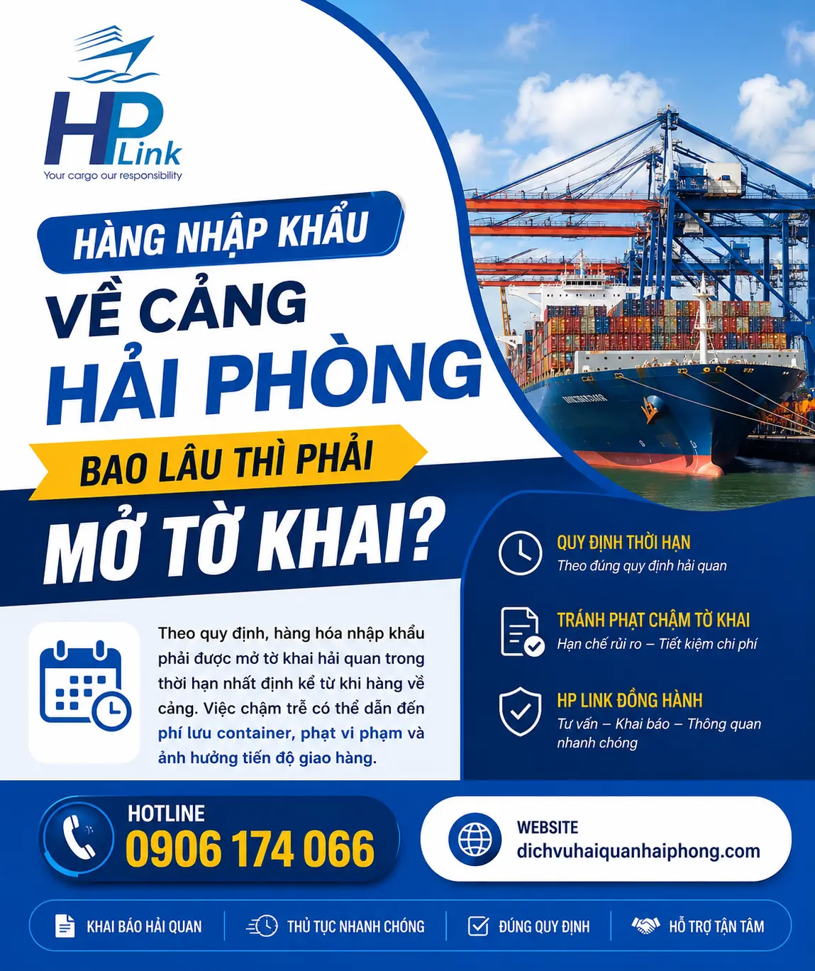 Hàng nhập khẩu về cảng Hải Phòng bao lâu thì phải mở tờ khai?
