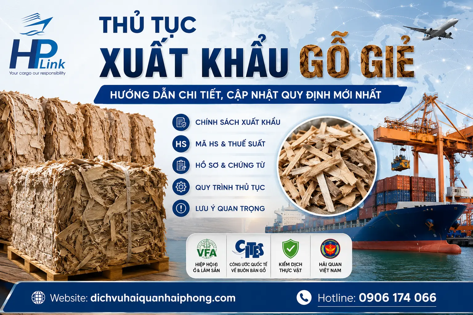 THỦ TỤC XUẤT KHẨU GỖ GIẺ – HƯỚNG DẪN CHI TIẾT, CẬP NHẬT QUY ĐỊNH MỚI NHẤT