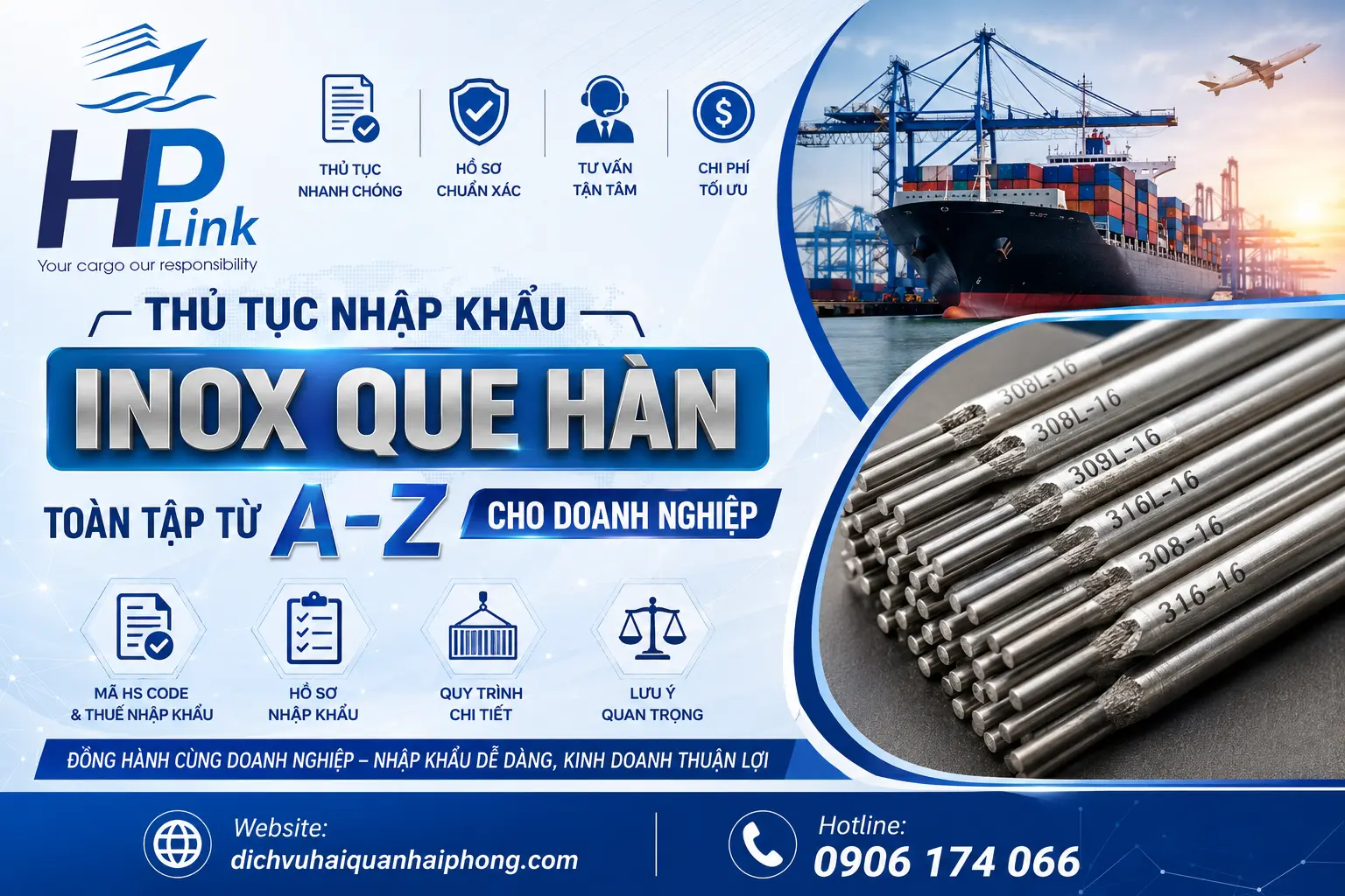 Thủ Tục Nhập Khẩu INOX QUE HÀN: Toàn Tập Từ A–Z Cho Doanh Nghiệp