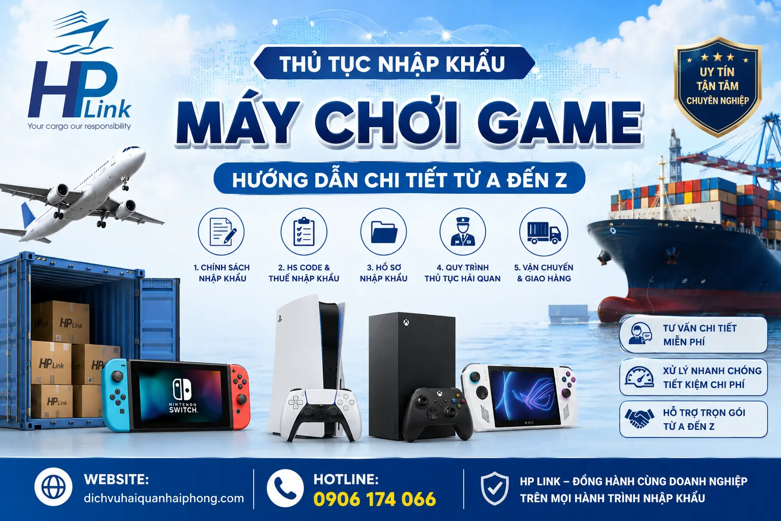 Thủ tục nhập khẩu Máy chơi game – Hướng dẫn chi tiết từ A đến Z