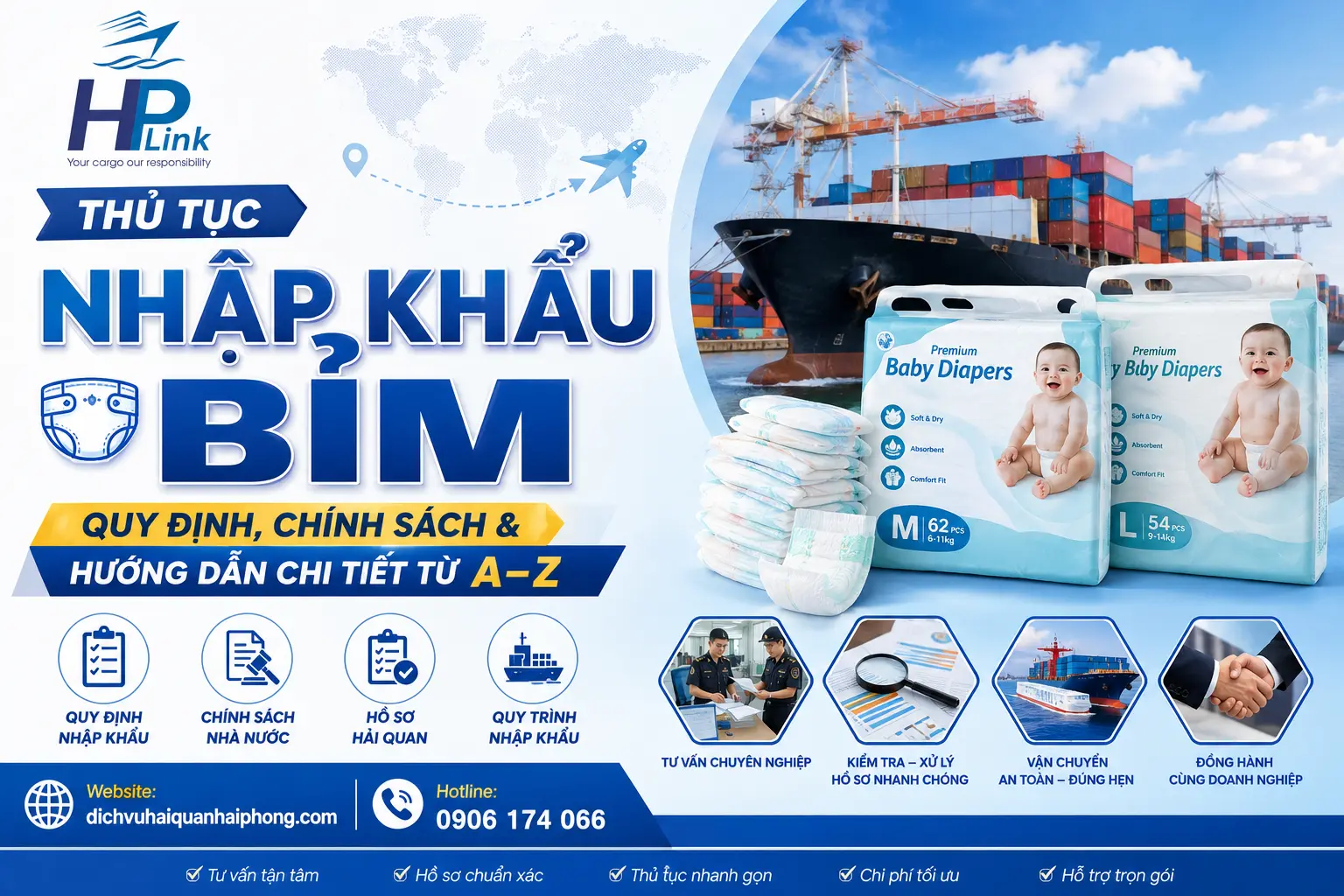 Thủ Tục Nhập Khẩu Bỉm – Quy Định, Chính Sách & Hướng Dẫn Chi Tiết Từ A–Z