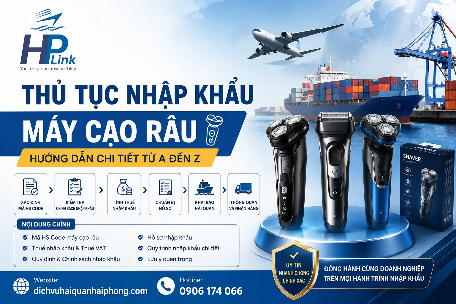 Thủ tục nhập khẩu máy cạo râu – Hướng dẫn chi tiết từ A đến Z