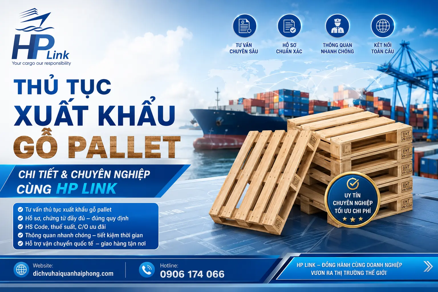 THỦ TỤC XUẤT KHẨU GỖ PALLET – CHI TIẾT & CHUYÊN NGHIỆP CÙNG HP LINK