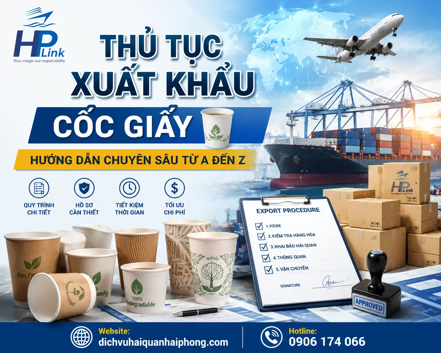 THỦ TỤC XUẤT KHẨU CỐC GIẤY – HƯỚNG DẪN CHUYÊN SÂU TỪ A ĐẾN Z