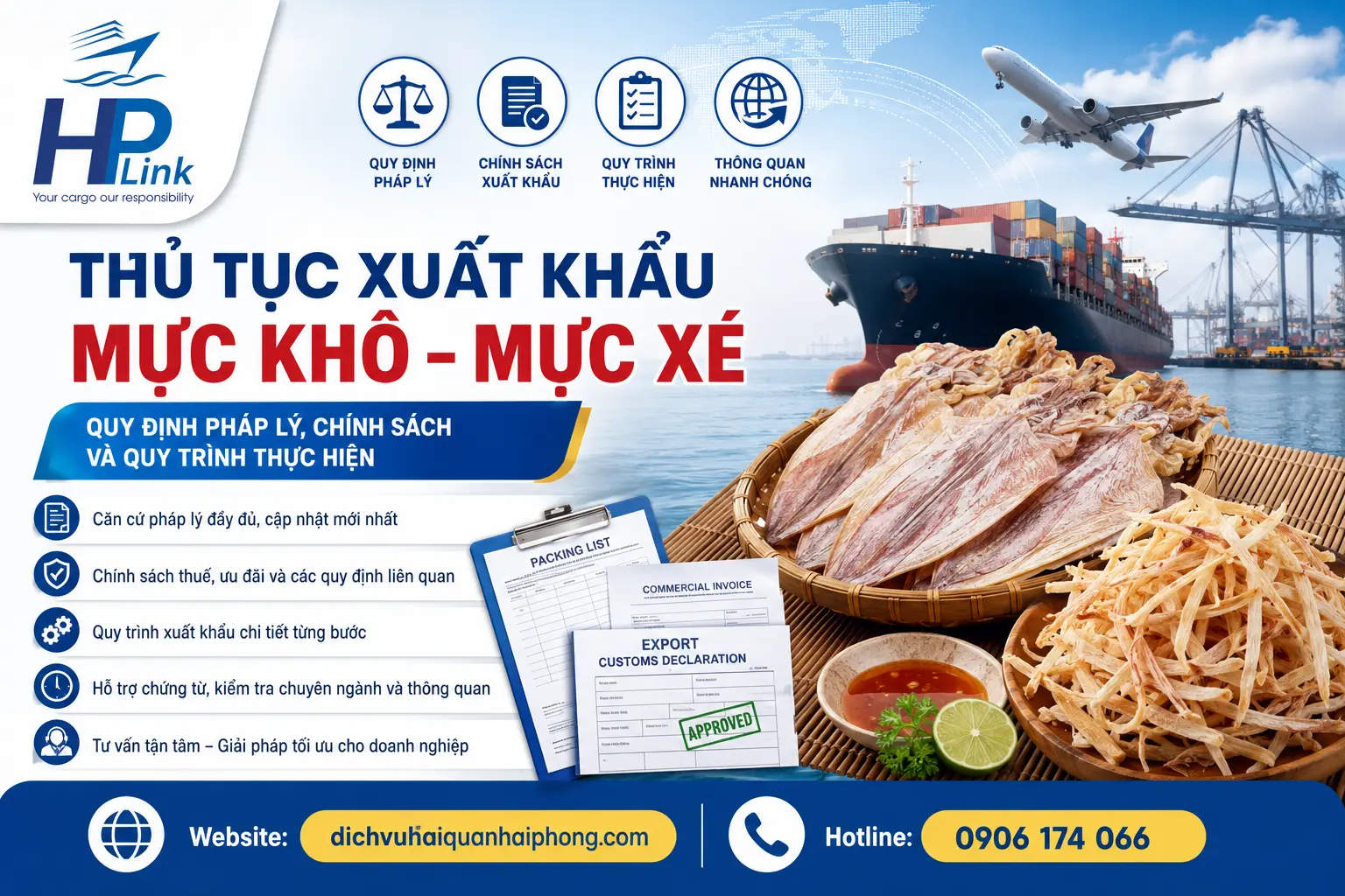 Thủ tục xuất khẩu Mực khô – Mực xé: Quy định pháp lý, chính sách và quy trình thực hiện