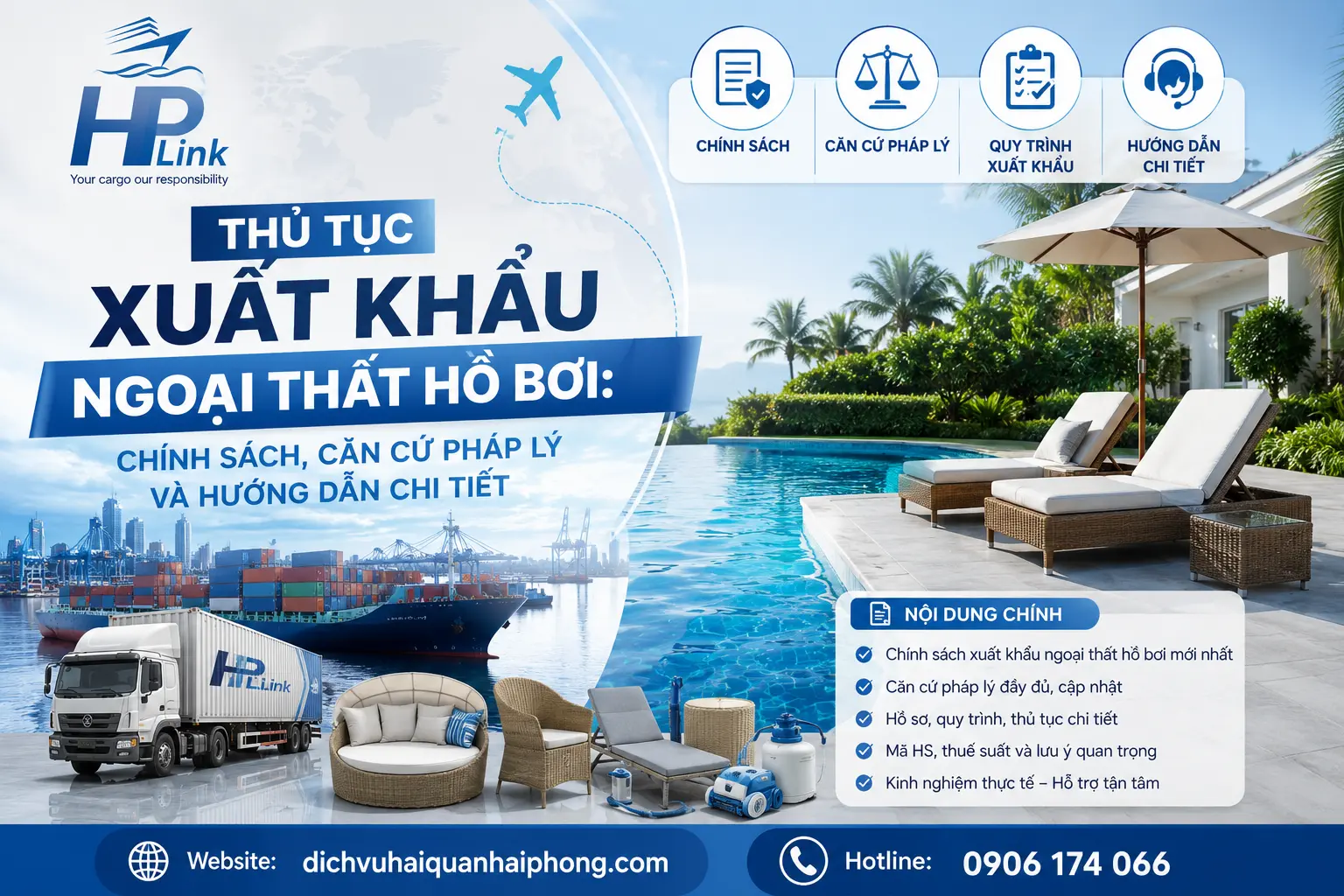 Thủ tục xuất khẩu ngoại thất hồ bơi: Chính sách, căn cứ pháp lý và hướng dẫn chi tiết
