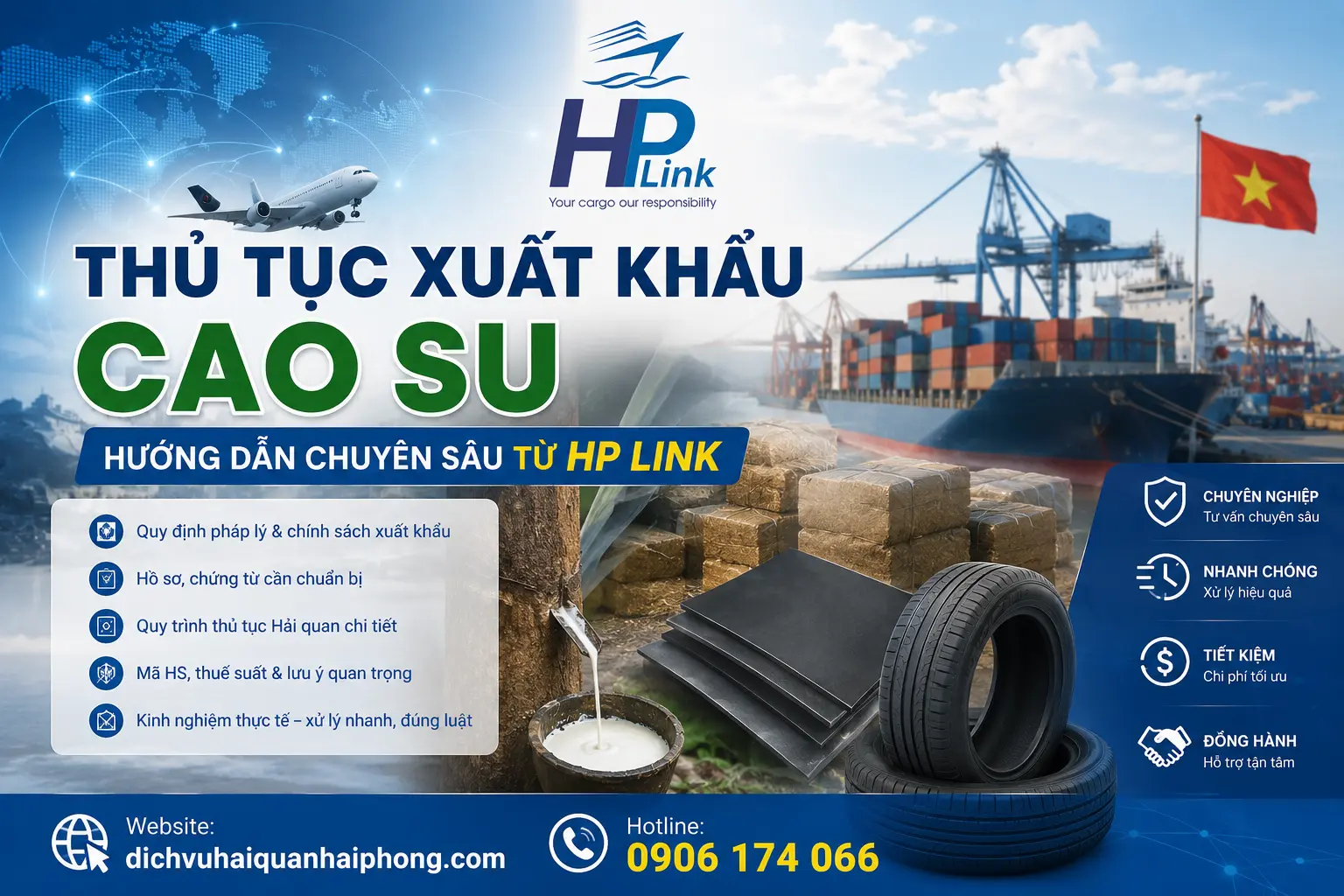 Thủ tục xuất khẩu CAO SU – Hướng dẫn chuyên sâu từ HP LINK