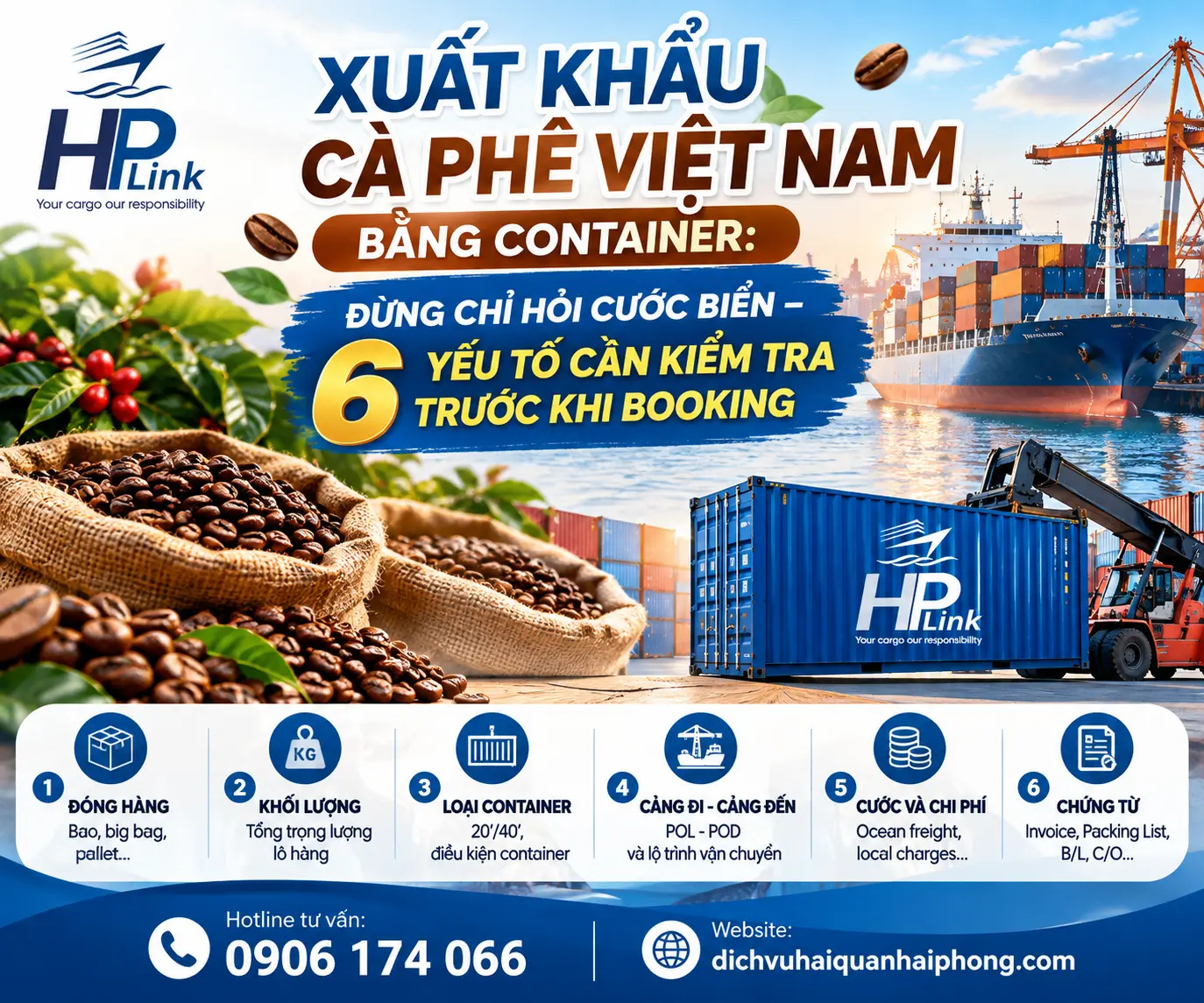 XUẤT KHẨU CÀ PHÊ VIỆT NAM BẰNG CONTAINER: 6 YẾU TỐ CẦN KIỂM TRA TRƯỚC KHI BOOKING