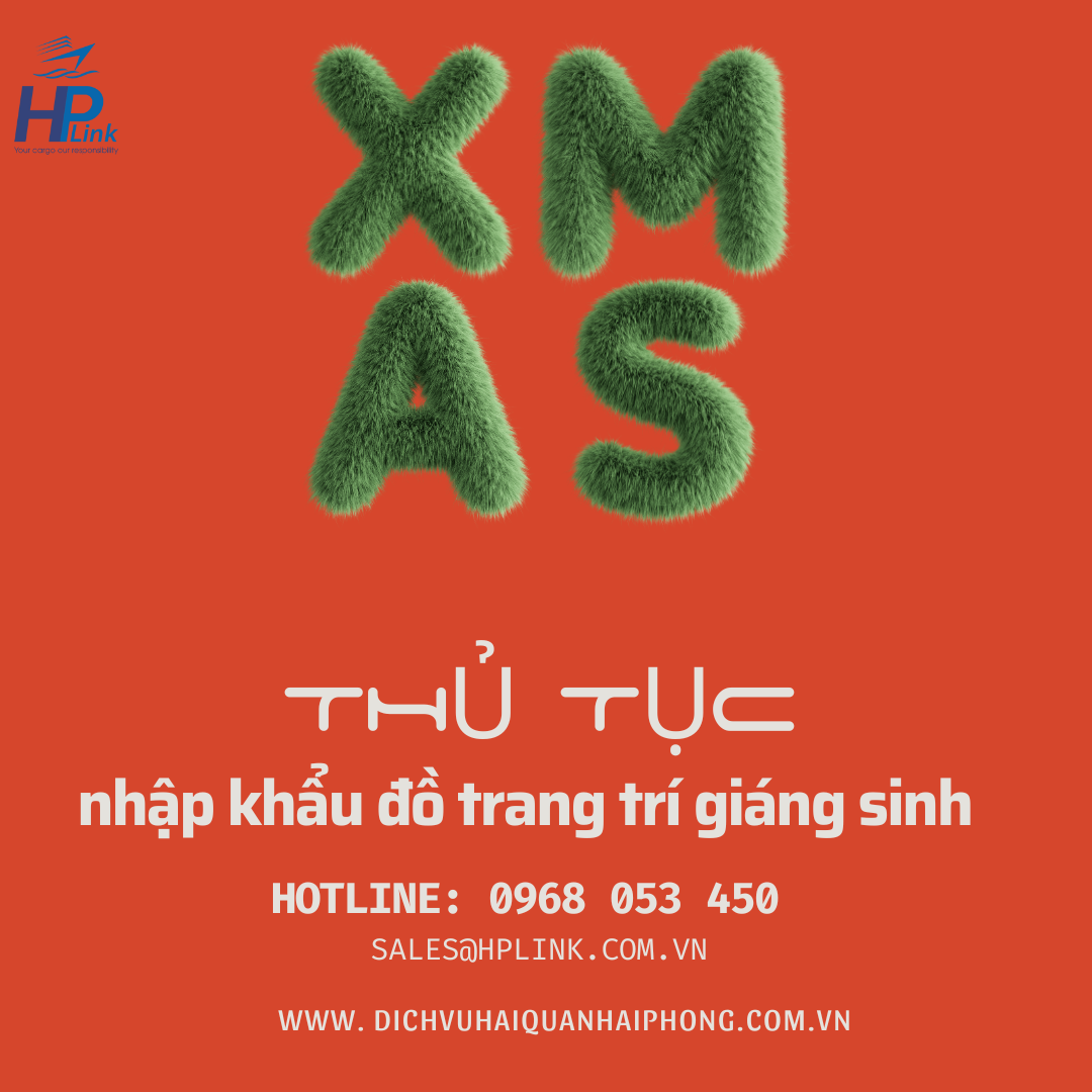 THỦ TỤC NHẬP KHẨU ĐỒ TRANG TRÍ GIÁNG SINH