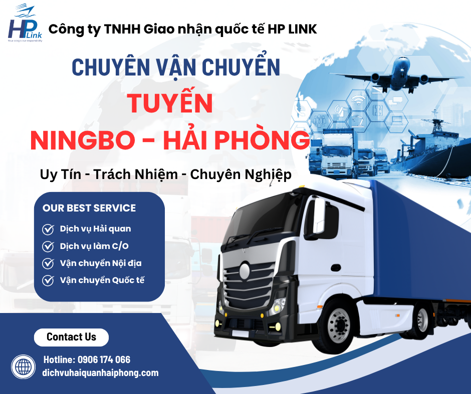 HP LINK – CHUYÊN VẬN CHUYỂN TUYẾN Ningbo ⇄ Hải Phòng NHANH – ỔN ĐỊNH – TỐI ƯU CHI PHÍ