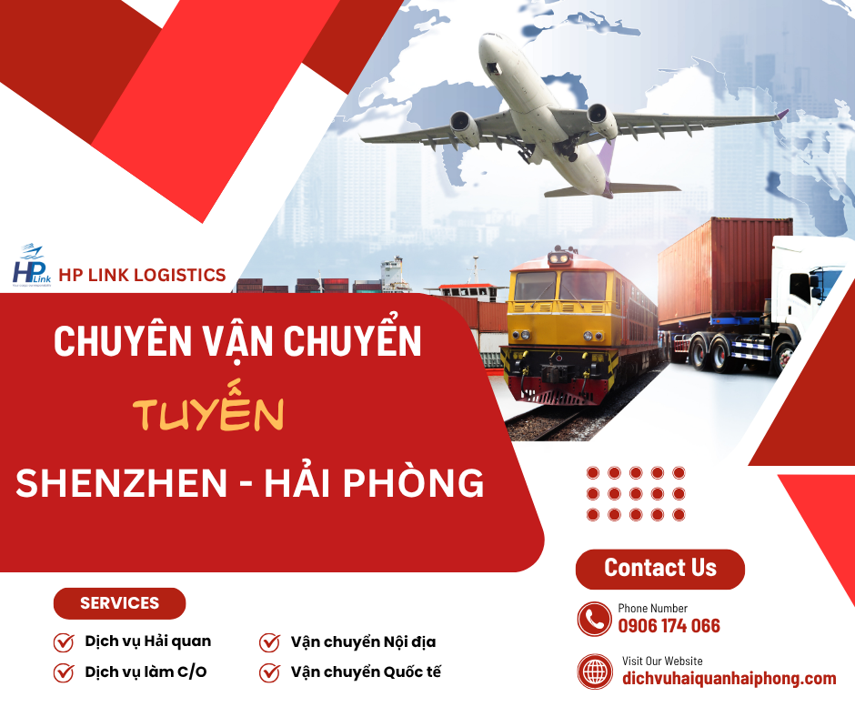 HP LINK – CHUYÊN VẬN CHUYỂN TUYẾN Shenzhen ⇄ Hải Phòng NHANH – LINH HOẠT – TỐI ƯU CHI PHÍ